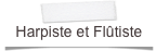 Harpiste et Flûtiste