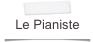 Le Pianiste
